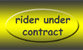 Rider under contract